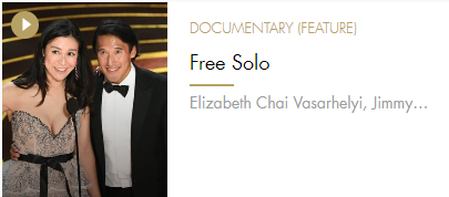 DOCUMENTARY (FEATURE) Free Solo
Elizabeth Chai Vasarhelyi, Jimmy…
