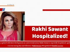 Rakhi-Sawant-hospitalized