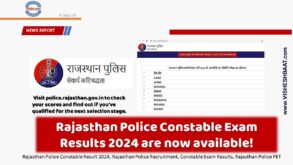 Rajasthan Police Constable Result 2024, Rajasthan Police Recruitment, Constable Exam Results, Rajasthan Police PET, police.rajasthan.gov.in, Rajasthan Police Exam